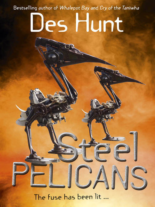 Title details for Steel Pelicans by Des Hunt - Available